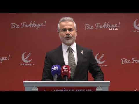 Yeniden Refah Partisi Genel Başkan Yardımcısı Suat Kılıç, basın toplantısı düzenliyor #Canlı