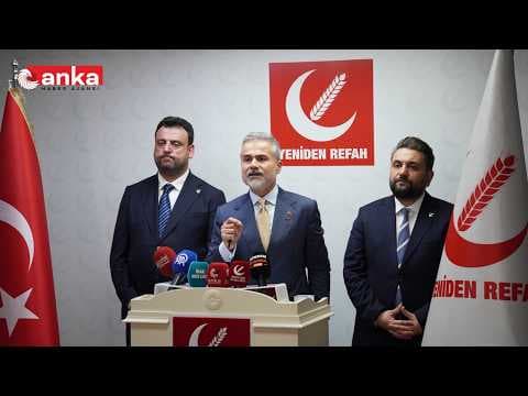 Yeniden Refah Partisi Genel Başkan Yardımcısı Suat Kılıç açıklama yapıyor / İstanbul #Canlı