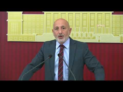 CHP Kahramanmaraş Milletvekili Ali Öztunç, TBMM'de açıklama yapıyor #Canlı