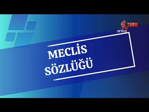 TBMM Genel Kurulu #Canlı